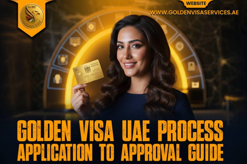 uae golden visa prosses