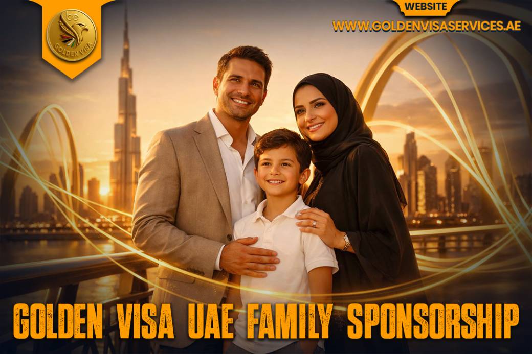 Golden Visa UAE Family Sponsorship.jpg