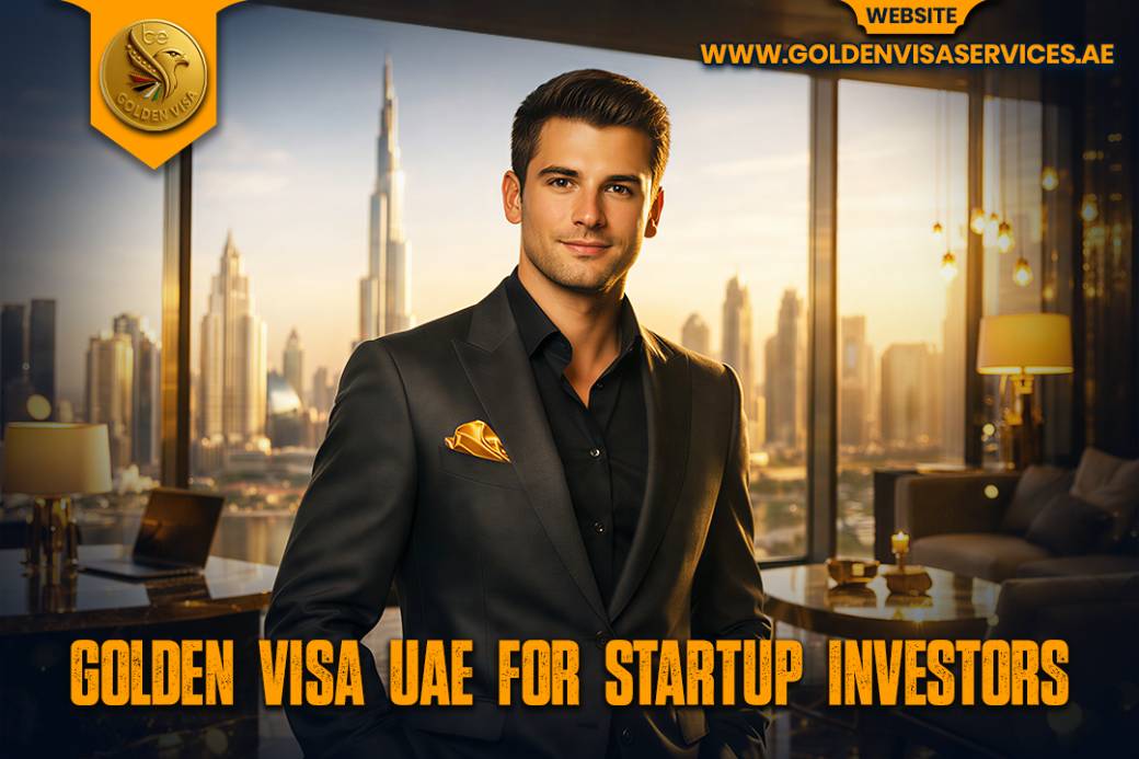 Golden Visa UAE for Startup Investors.jpg
