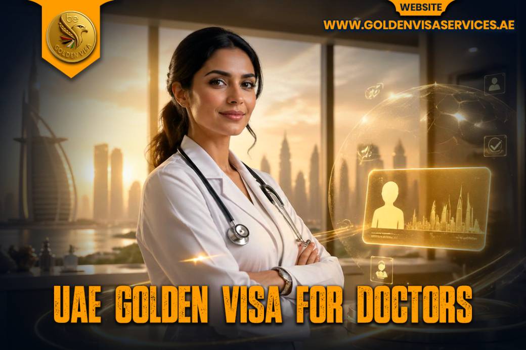 UAE Golden Visa for Doctors