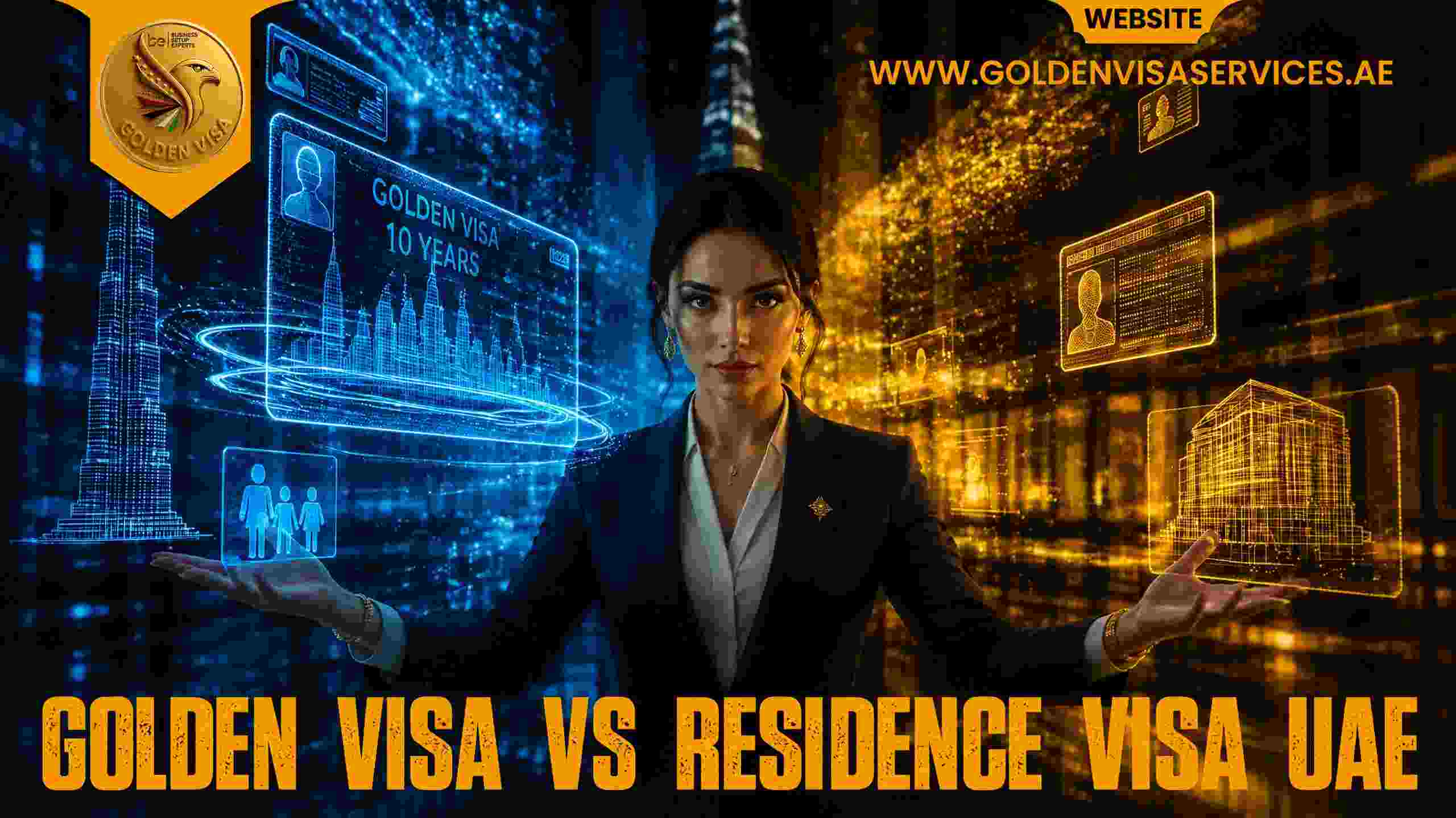 Golden Visa vs Residence Visa UAE